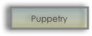 Puppetry